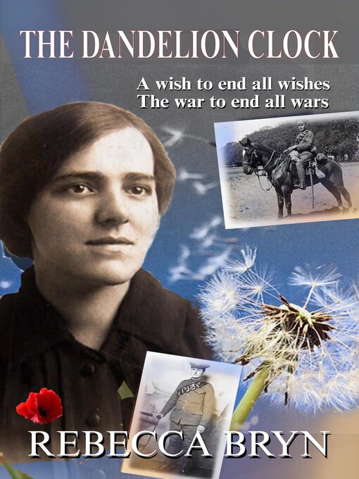 Title details for The Dandelion Clock by Rebecca Bryn - Available